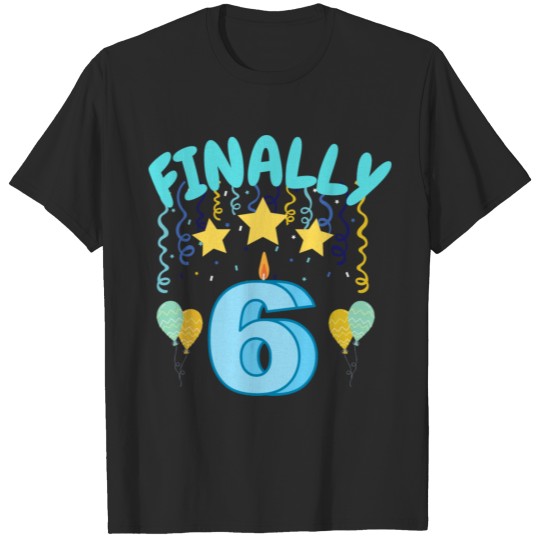 Discover Finally 6 T-shirt