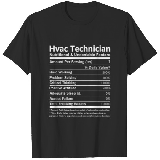 Discover Hvac Technician T Shirt - Nutritional And Undeniab T-shirt