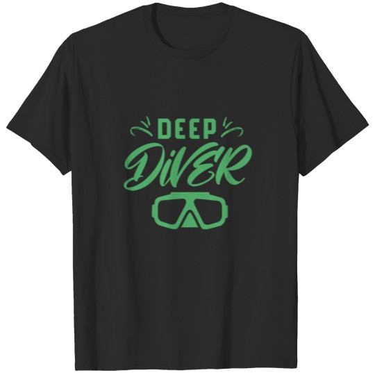 Discover Deep diver Dive Deep Diving Scuba Sea T-shirt