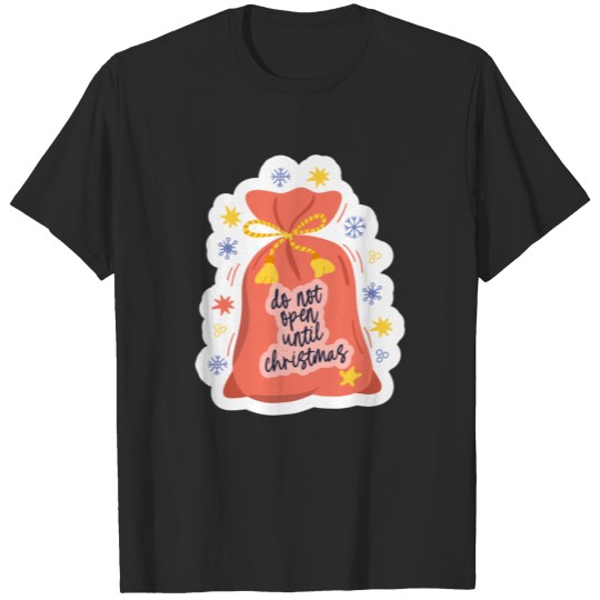 Discover do not open until christmas T-shirt