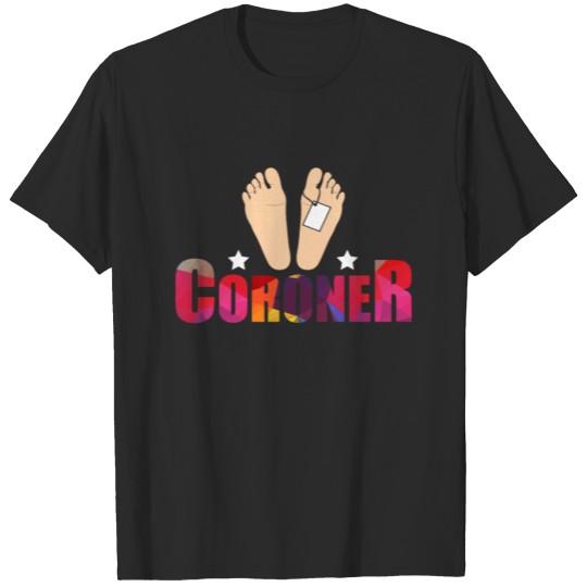 Discover Coroner Medical Examiner Instructor Investigator T-shirt
