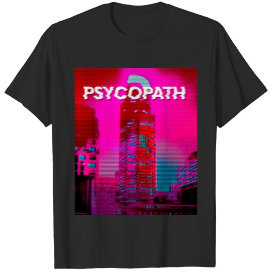 Aesthetic Psychopath with Glitch effect. T-shirt