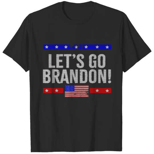 Discover Let Go Brandon Fjb American Flag - Funny Quotes T-shirt
