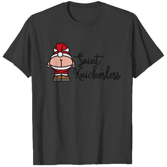 St. Knickerless Santa Claus pun naughty Christmas T-shirt