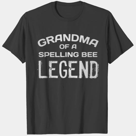 Grandma Of A Spelling Bee Legend Proud Grandmother T-shirt