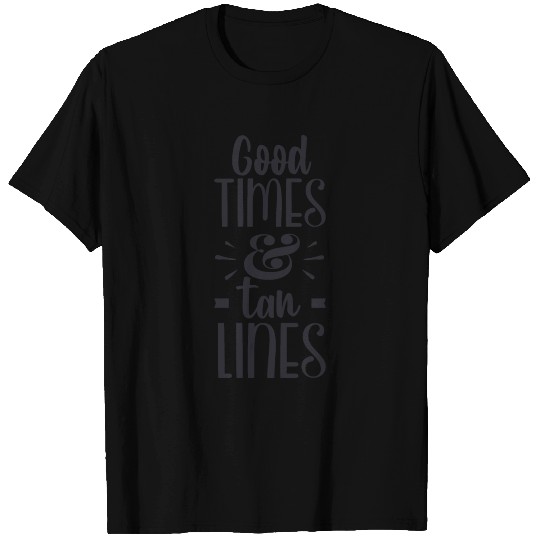 Good times tan lines T-shirt