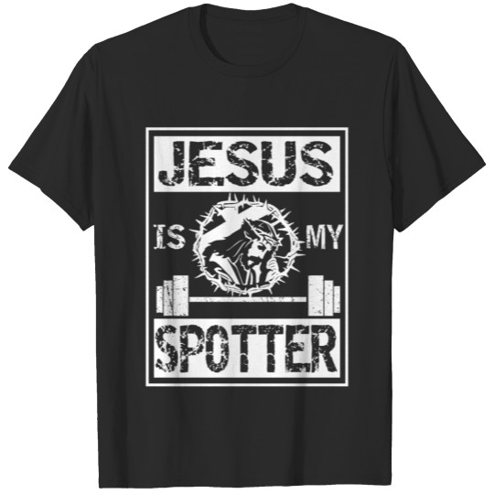 Jesus Spotter Fitness Gym Workout T-shirt