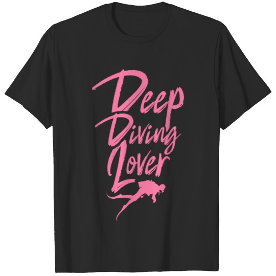 Discover Deep diving lover Scuba Dive Deep Diver Hobby T-shirt