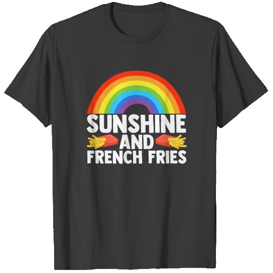 Sunshine And French Fries Rainbow 60s 70's Themed T-shirt