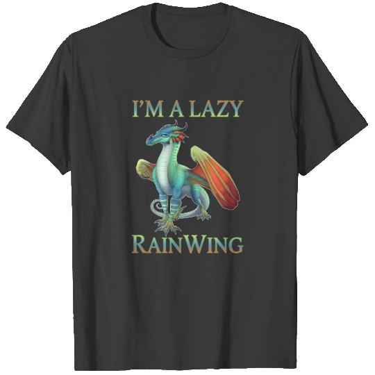 I m A Lazy Rainwing Dragons Retro Wings Of Fire T-shirt