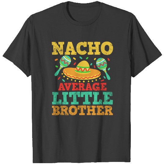 Cinco de Mayo Little Brother Nacho T-shirt