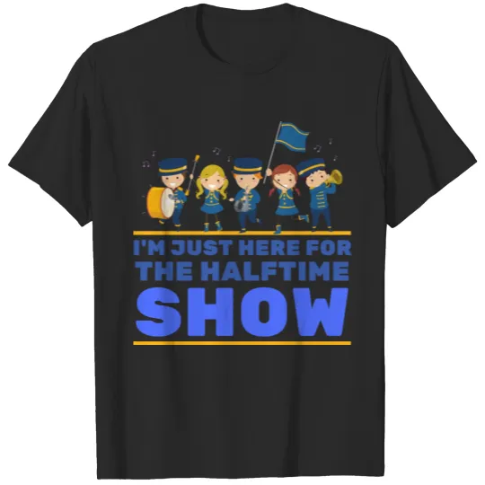 Discover I m Just Here For The Halftime Show 212 T-shirt