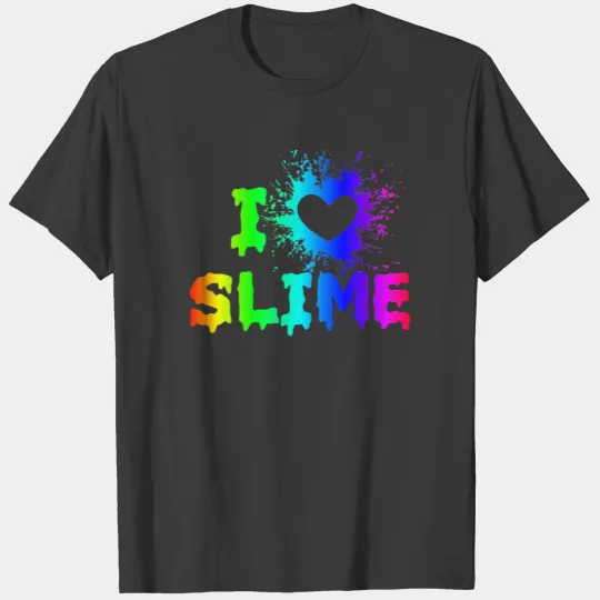 I Love Slime Funny Rainbow Bright Heart Craft T-shirt