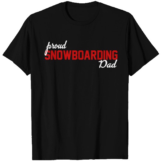 Proud Snowboarding Dad T-shirt