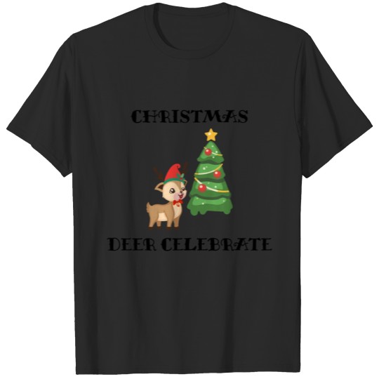 Discover Christmas Deer Celebrate T-shirt