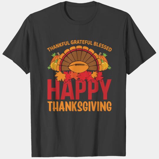 Thankful Grateful Blessed Thanksgiving Football T-shirt