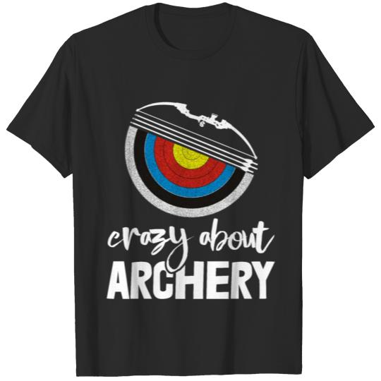 Discover Crazy About Archery T-shirt