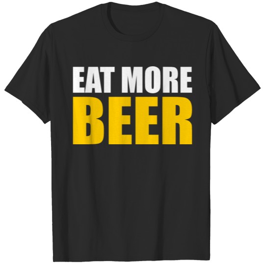 Discover Eat more beer T-shirt