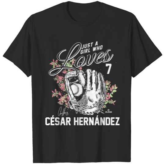 Discover Just A Girl Who Loves César Hernández T-shirt