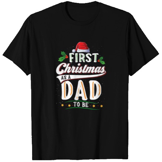 First Christmas As A Daddy To Be Future Father T-shirt