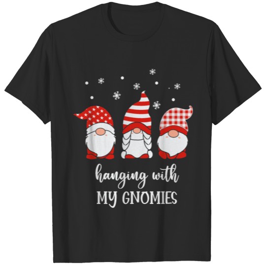 Discover Hanging With My Gnomies - Funny Christmas T-shirt
