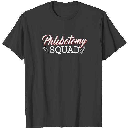 Discover Phlebotomy Squad T-shirt