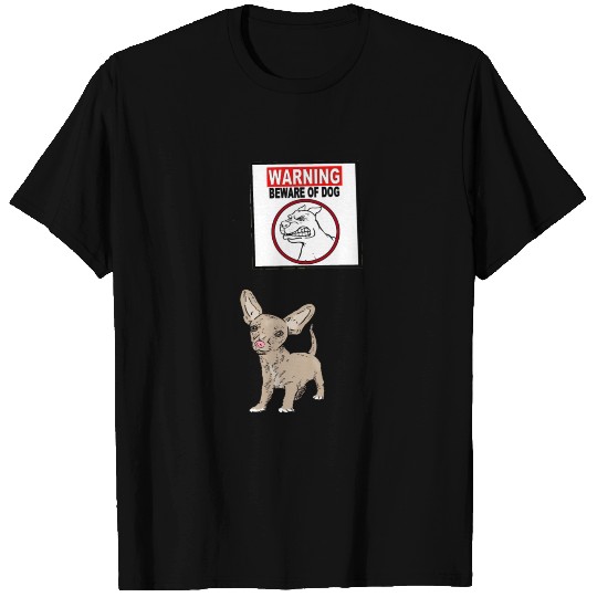 Beware of dog T-shirt