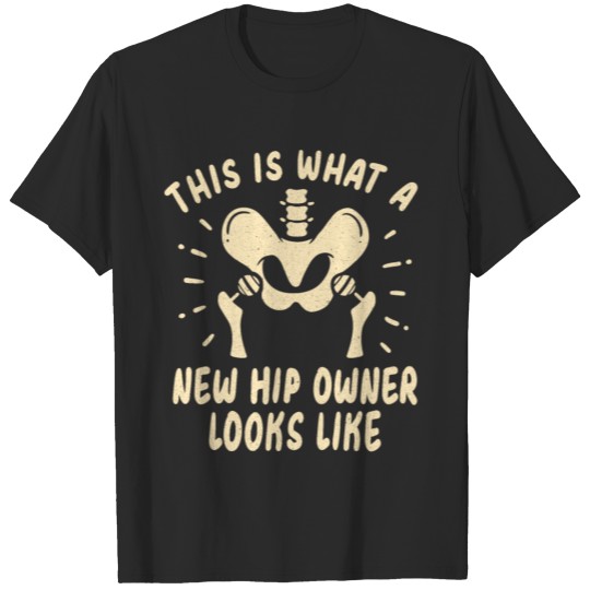 Discover Hip Replacement Hip Surgery Post-OP Gift idea T-shirt
