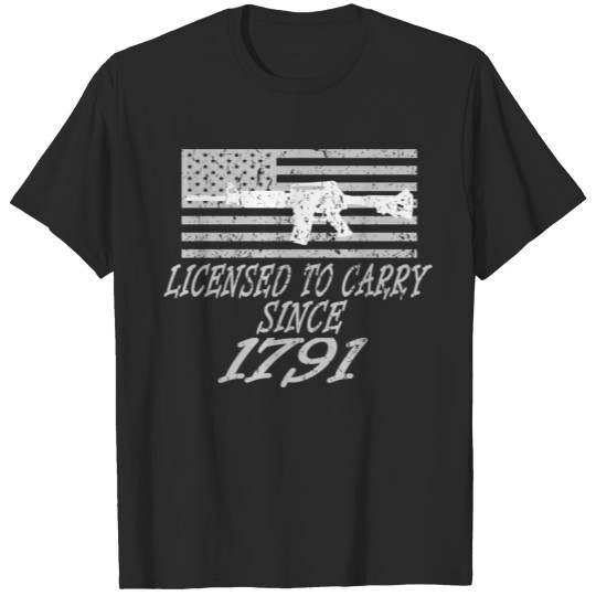 Discover Proud American 2Nd Amendment Shirt Licensed To Car T-shirt