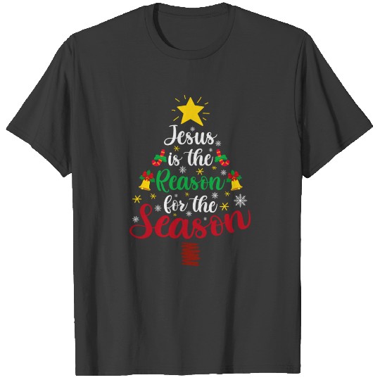 Jesus Is The Reason For the season T-shirt