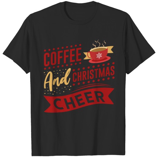 Discover Coffee and Christmas Cheer T-shirt