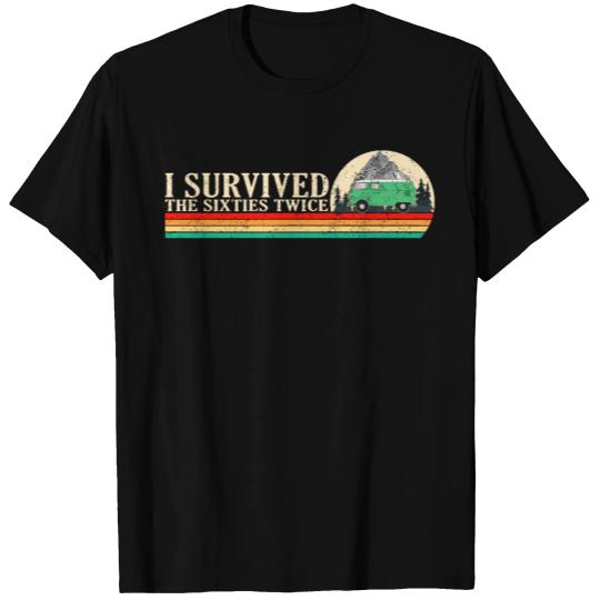 I Survived The Sixties 60S Twice T-shirt