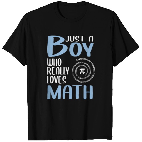 Mens Pi Day Gift Just A Boy Who Really Loves Math T-shirt