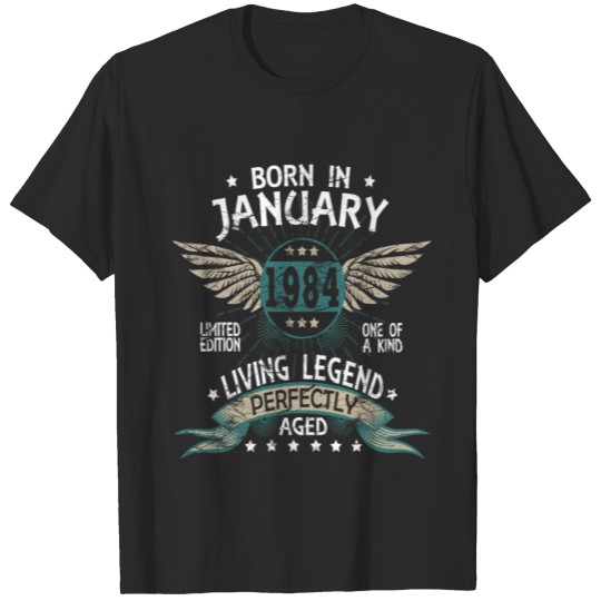 Discover Legends Born In January 1984 T-shirt
