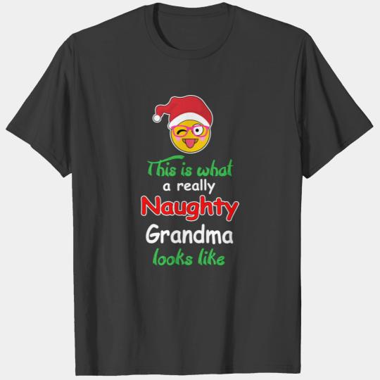 Grandma Funny Naughty Christmas Gift T-shirt