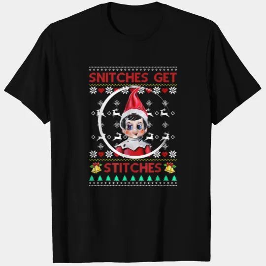 Merry Christmas Snitches Get Stitches Elf Ugly T-shirt