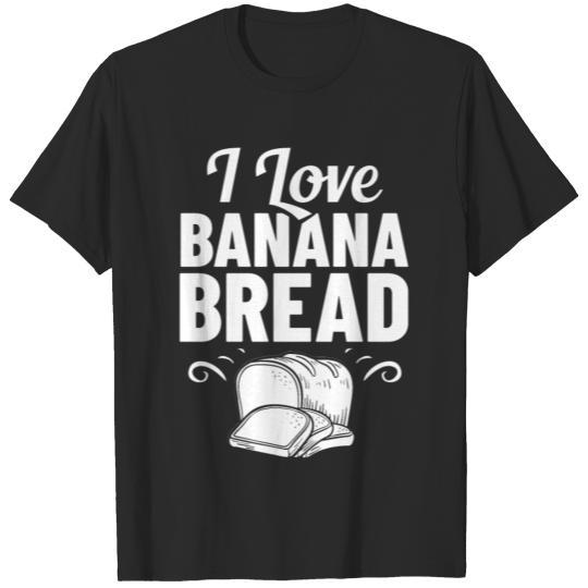 Banana Bread Recipe Chocolate Chip Nuts Vegan T-shirt