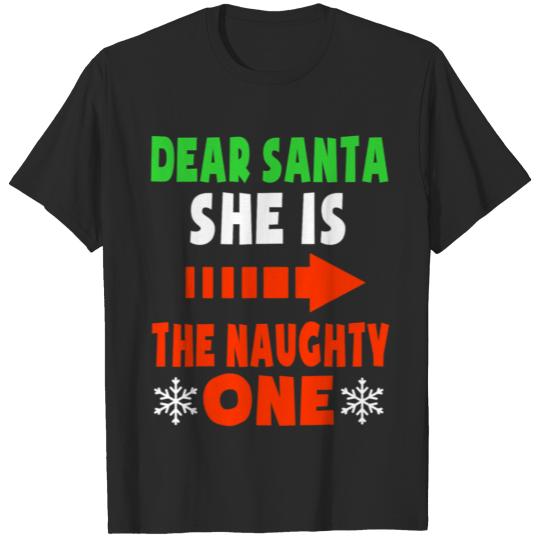 Discover Dear Santa She Is The Naughty One Funny Christmas T-shirt