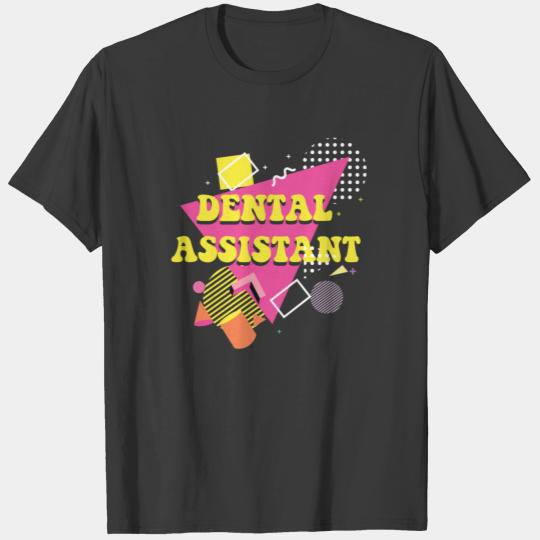 Dental Assistant 80S 90S Retro T-shirt