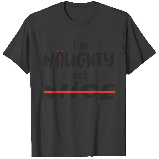 Christmas Naughty or nice Funny gift on Xmas T-shirt