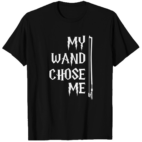 String Bow Violin For Orchestra (My Wand Chose Me) T-shirt