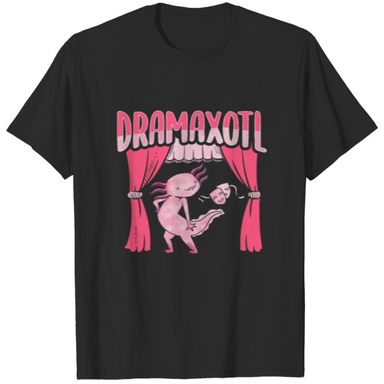 Axolotl Thespian Design for a Theater Nerd T-shirt