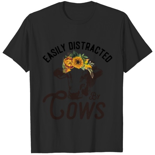 Discover Easily Distracted by Sunflowers and Cows Heifer T-shirt