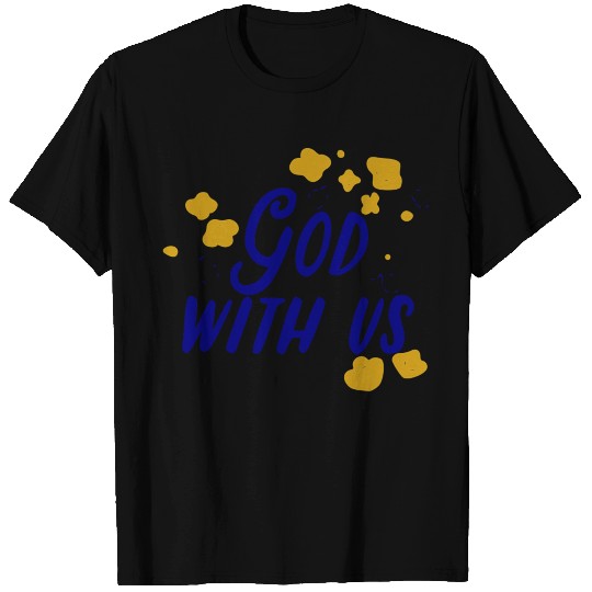 God with us T-shirt