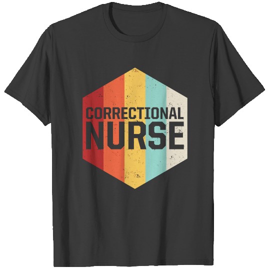 Correctional Nurse Learned Nursing Rn T-shirt