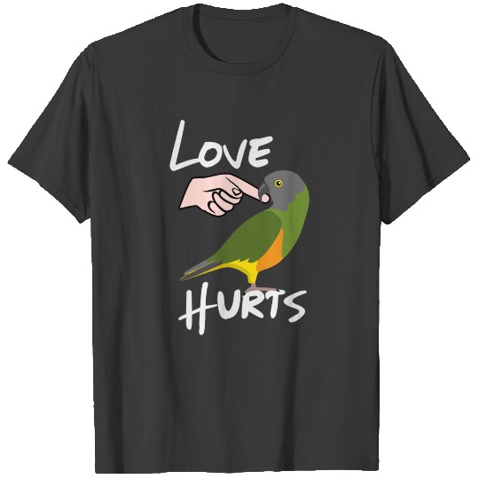 Love Hurts Senegal Parrot T-shirt