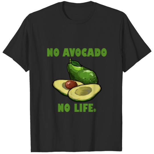 Discover No Avocado no life T-shirt