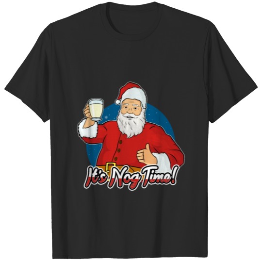 Discover Santa Claus: It's Nog Time! T-shirt