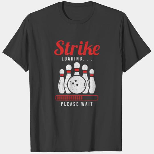 Funny Bowling Strike T-shirt