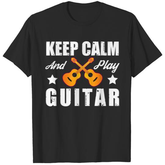 Discover Keep Calm And Play Guitar T-shirt
